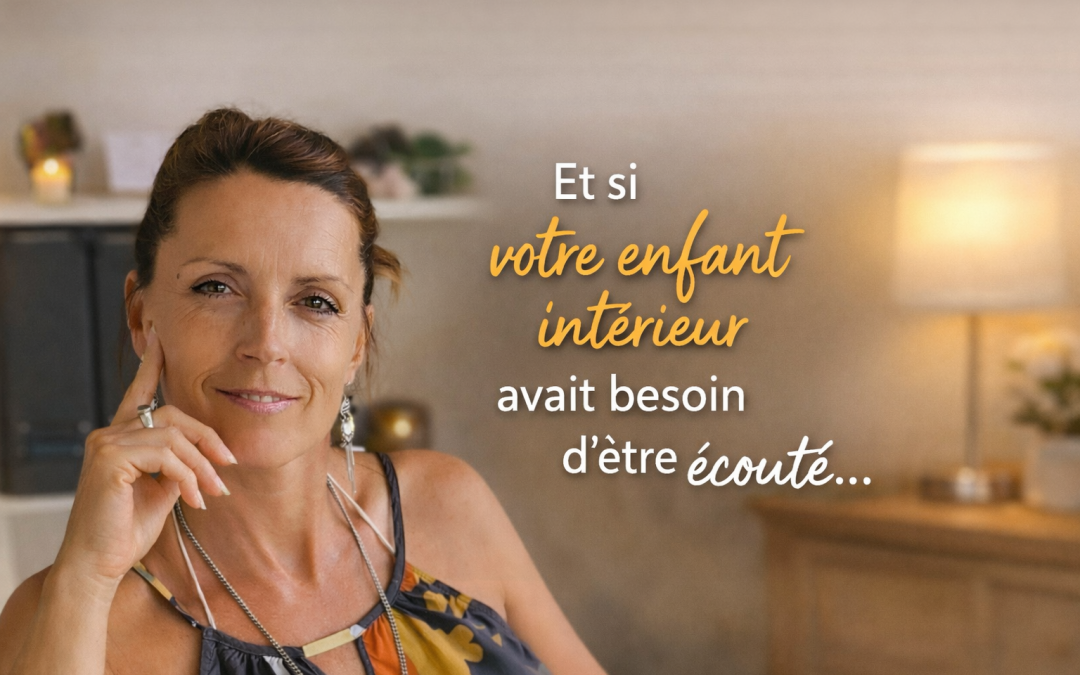 Tout savoir sur votre séance d&rsquo;hypnose centrée sur l&rsquo;enfant intérieur (Guide complet)
